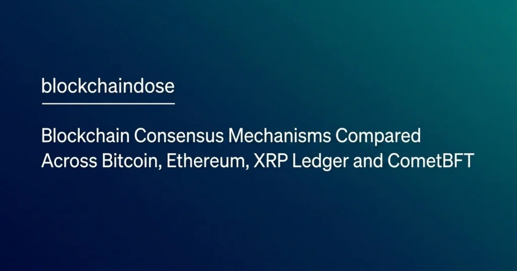 Blockchain consensus mechanisms illustrated by a network of validators linking Bitcoin, Ethereum, XRP Ledger and CometBFT